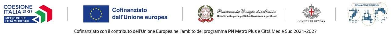 Cofinanziato dall'Unione europea · Coesione Italia 21-27, PN Metro Plus e Città Medie Sud · Presidenza del Consiglio dei Ministri · Comune di Genova · ZAC Zena Active Citizens